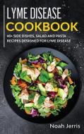 Lyme Disease Cookbook di Jerris Noah, Tbd edito da Basic Publishing