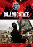 Islamic State di Earle Rice edito da TRIPLE 3C INC
