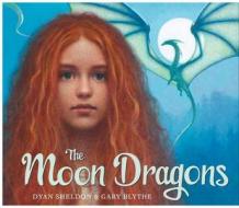 The Moon Dragons di Dyan Sheldon edito da Andersen Press Ltd