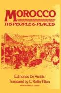 Morocco di Edmondo De Amicis edito da Darf Publishers Ltd