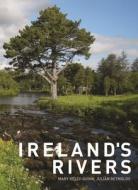 Ireland's Rivers edito da University College Dublin Press