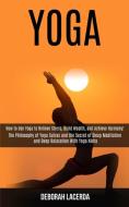 Yoga di Deborah Lacerda edito da Rob Miles