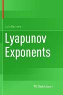 Lyapunov Exponents di Luís Barreira edito da Springer International Publishing