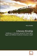 Literary Kinship di Ranya Shalaby edito da VDM Verlag