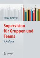 Supervision für Gruppen und Teams di Kornelia Rappe-Giesecke edito da Springer-Verlag GmbH