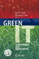 Green IT: Technologies and Applications edito da Springer Berlin Heidelberg