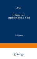 Einführung in die organische Chemie di H. Loewen edito da Springer Berlin Heidelberg