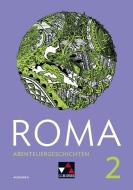 ROMA B Abenteuergeschichten 2 di Frank Schwieger edito da Buchner, C.C. Verlag