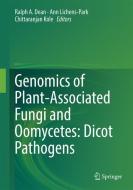 Genomics of Plant-Associated Fungi and Oomycetes: Dicot Pathogens edito da Springer-Verlag GmbH