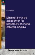 Minimalt invasive prosedyrer for fettreduksjon innen estetisk medisin di David Meyer edito da Bremen University Press