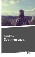 Sommerregen di Nadja Nobis edito da united p.c. Verlag