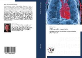 IRM cardio-vasculaire di Alain Lalande edito da PAF