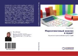 Marketingowyj analiz i audit di Ol'ga Volkowa edito da LAP LAMBERT Academic Publishing