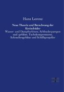 Neue Theorie und Berechnung der Kreiselräder di Hans Lorenz edito da Vero Verlag