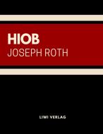 Hiob di Joseph Roth edito da LIWI Literatur- und Wissenschaftsverlag