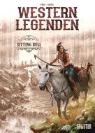 Western Legenden: Sitting Bull di Olivier Peru edito da Splitter Verlag