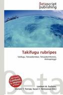 Takifugu Rubripes edito da Betascript Publishing