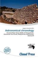 Astronomical Chronology edito da Claud Press