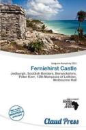 Ferniehirst Castle edito da Claud Press