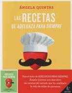 Las recetas de adelgaza para siempre : menús fáciles, variados y saludables di Ángela Quintas edito da Editorial Planeta, S.A.