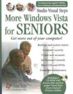 More Windows Vista For Seniors di Studio Visual Steps edito da Visual Steps B.v