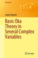 Basic Oka Theory in Several Complex Variables di Junjiro Noguchi edito da Palgrave MacMillan UK