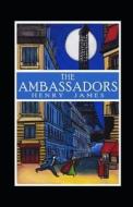 The Ambassadors Annotated di Henry James edito da Independently Published