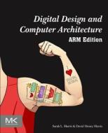 Digital Design and Computer Architecture di David Harris, Sarah Harris edito da Elsevier Science & Technology