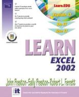 Learn Excel 2002 Volume I di John M. Preston, Robert Ferrett, Sally Preston edito da Prentice Hall