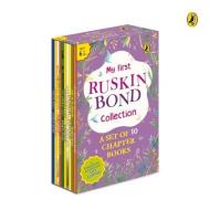 My First Ruskin Bond Collection: A Set Of 10 Chapter Books di Ruskin Bond edito da Penguin Random House India