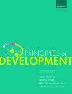 Principles of Development di Lewis Wolpert, Cheryll Tickle, Alfonso Martinez Arias edito da Oxford University Press
