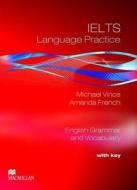 IELTS Language Practice Student's Book di Vince Michael, Amanda French edito da Macmillan Education