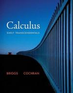 Calculus: Early Transcendentals di William L. Briggs, Lyle Cochran, Bernard Gillett edito da Addison Wesley Longman