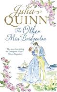The Other Miss Bridgerton di Julia Quinn edito da Little, Brown Book Group