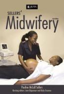Sellers' Midwifery di Pauline McCall Sellers edito da Juta & Company Ltd