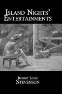 Island Nights' Entertainments di Stevenson edito da Routledge
