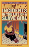Incidents in the Life of a Slave Girl di Harriet Jacobs edito da WASHINGTON SQUARE