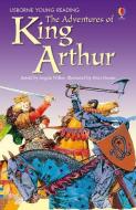 The Adventures Of King Arthur di Angela Wilkes edito da Usborne Publishing Ltd
