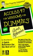 Access 97 For Windows For Dummies Quick Reference di Dummies Technology Press edito da John Wiley & Sons Inc