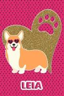Corgi Life Leia: College Ruled Composition Book Diary Lined Journal Pink di Foxy Terrier edito da INDEPENDENTLY PUBLISHED