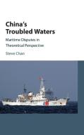 China's Troubled Waters di Steve Chan edito da Cambridge University Press