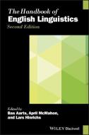 The Handbook of English Linguistics di A Aarts edito da BLACKWELL PUBL