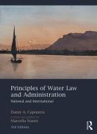 Principles of Water Law and Administration di Dante A. Caponera, Marcella (Expert in Water Law and Administration Nanni edito da Taylor & Francis Ltd