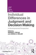 Individual Differences in Judgement and Decision-Making edito da Taylor & Francis Ltd