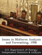 Issues In Midterm Analysis And Forecasting, 1996 edito da Bibliogov