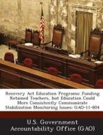 Recovery Act Education Programs edito da Bibliogov