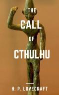 The Call of Cthulhu di H. P. Lovecraft edito da Lulu.com