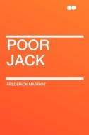 Poor Jack di Frederick Marryat edito da HardPress Publishing