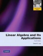 Linear Algebra And It's Applications Plus Mymathlab Student Access Code di David C. Lay, Addison-Wesley edito da Pearson Education Limited