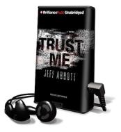 Trust Me [With Headphones] di Jeff Abbott edito da Findaway World